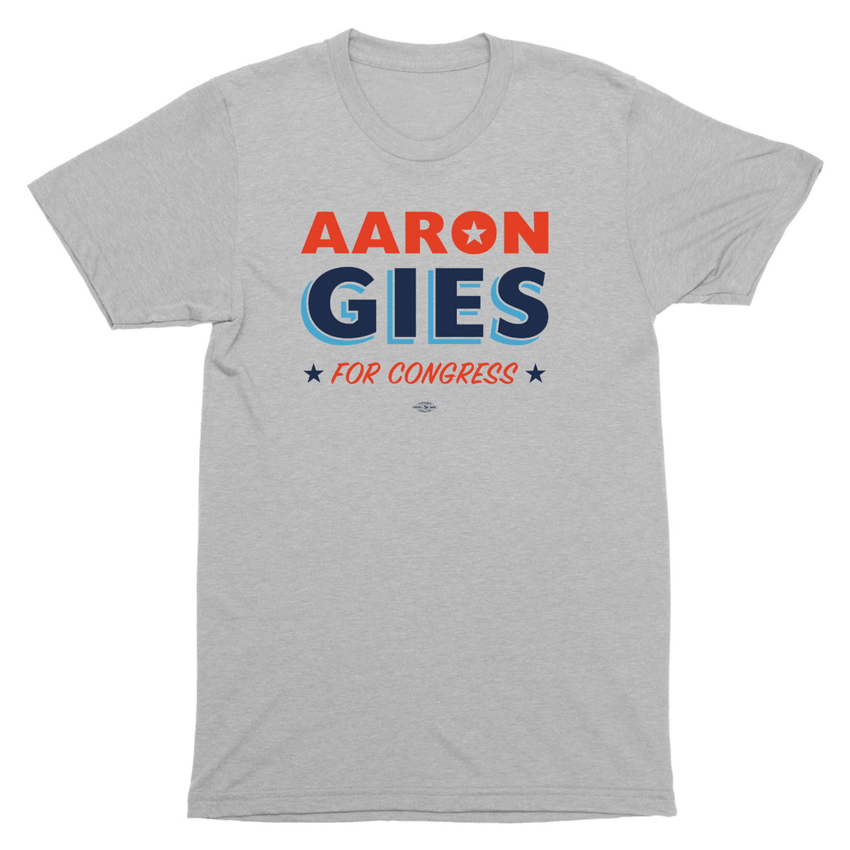Aaron Gies for Congress T-Shirt