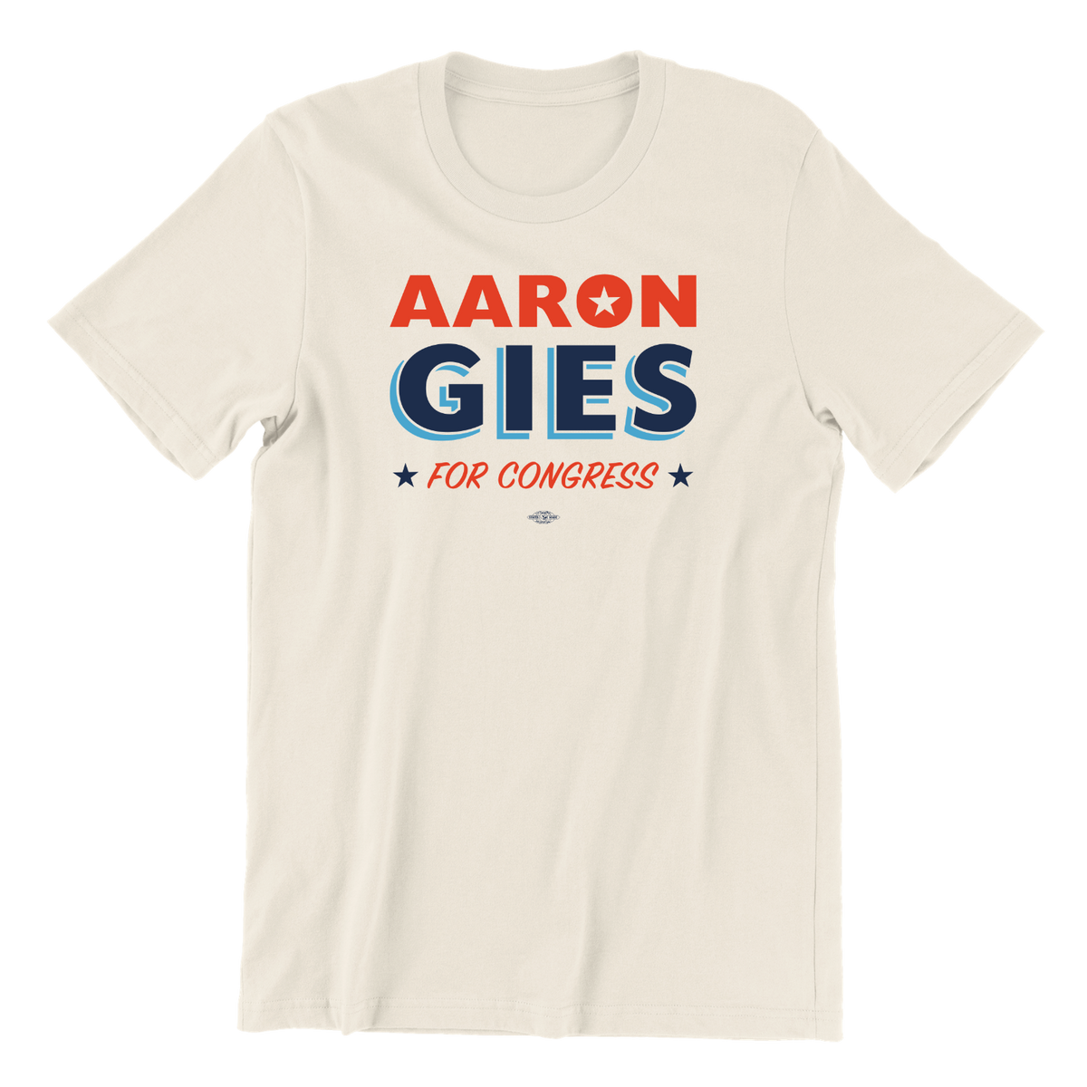 Aaron Gies for Congress T-Shirt
