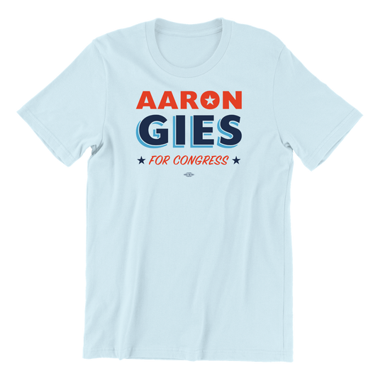 Aaron Gies for Congress T-Shirt